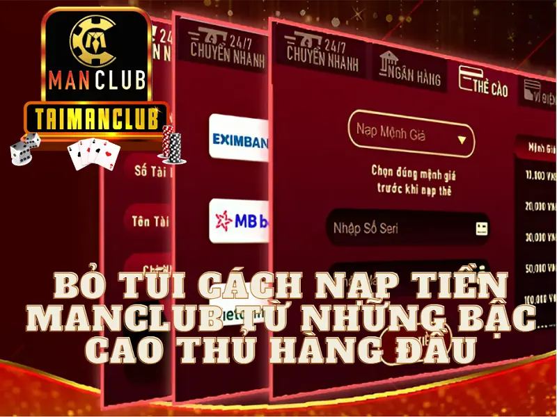 Bỏ túi cách nạp tiền MANCLUB từ những bậc cao thủ hàng đầu